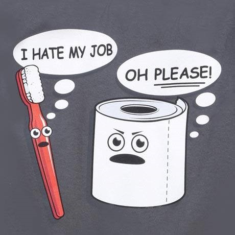 I hate my job toothbrush